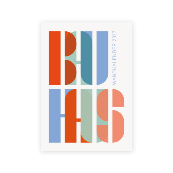 BAUHAUS . JOSCHMI . Wall Calendar 2027 . edited by muse