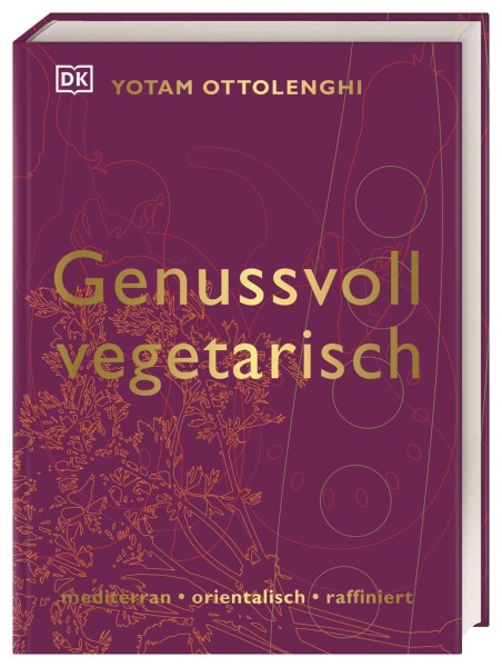 Ottolenghi, Yotam: Genussvoll vegetarisch